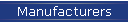 Manufacturers